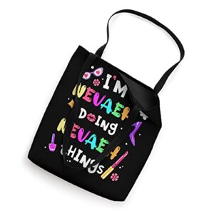 I'm Nevaeh Doing Nevaeh Things Cute Girls Personalized Name Tote Bag