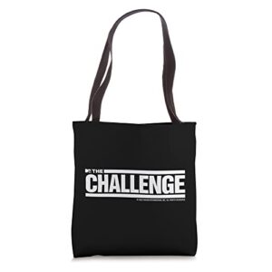 the challenge tote bag