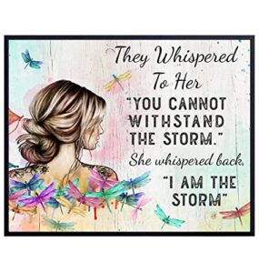 they whispered to her you cannot withstand the storm – boho positive motivational – uplifting encouragement gifts for women teens bff – inspirational quote wall art – hippie dragonfly wall decor print