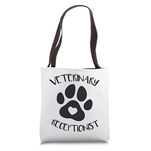 Veterinary Receptionist Veterinarian Vet Tech Assistant Tote Bag