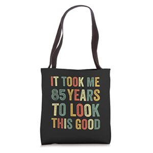 funny 85 years old birthday eighty fifth bday party fun 85th tote bag