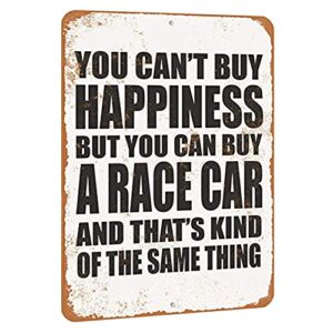 8 x 12 aluminum metal sign – you can’t buy happiness but you can buy a race car – vintage look