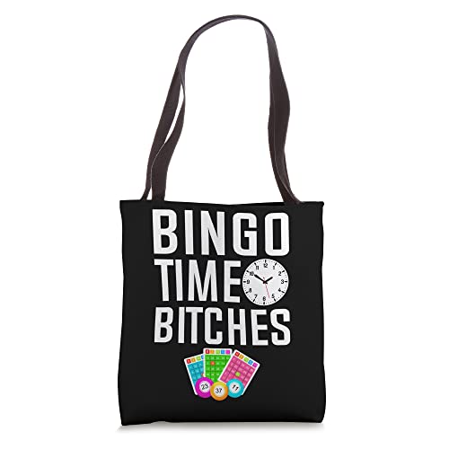 Bingo Time Bitches | Funny Bingo Lover Funny Bingo Tote Bag