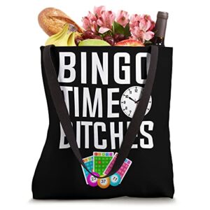Bingo Time Bitches | Funny Bingo Lover Funny Bingo Tote Bag