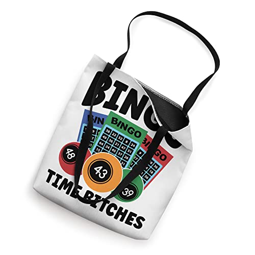 Bingo Time Bitches | Funny Bingo Lover Funny Bingo Tote Bag