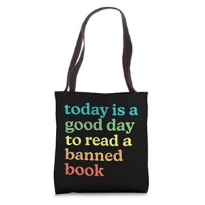 i read banned books: good day to read banned books tote bag