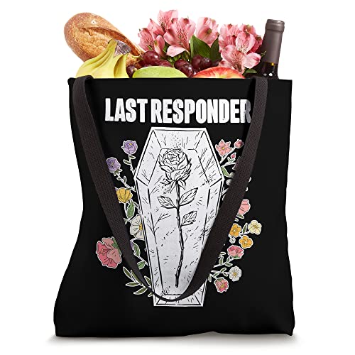 Embalmer Last Responder Mortician Tote Bag