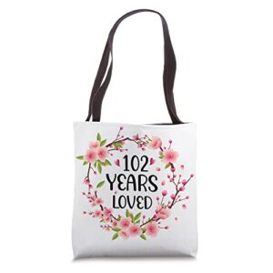 floral 102 years old 102nd birthday women 102 years loved tote bag