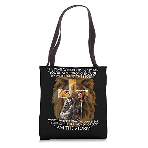 The Devil Whispered In My Ear I Am The Storm Christian Gifts Tote Bag