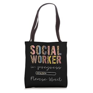 social worker in progress, funny future social worker sw tote bag