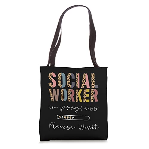 Social Worker in progress, Funny Future social worker SW Tote Bag