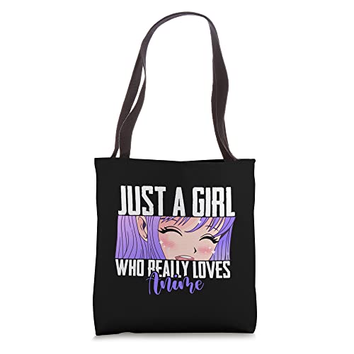 Anime Gift for teen Girls Just A Girl Who really Loves Anime Tote Bag