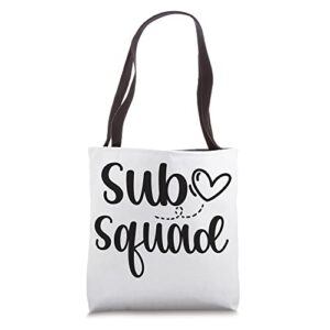 substitute teacher squad substitute teacher team tote bag