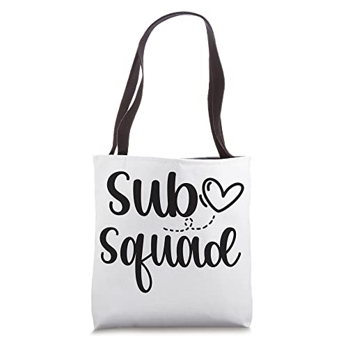 Substitute Teacher Squad Substitute Teacher Team Tote Bag