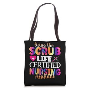 living the scrubs life| certified nursing assistant | cna tote bag