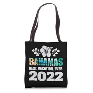 bahamas best vacation ever 2022 souvenir tote bag