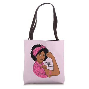 black woman stronger than cancer, breast cancer awareness tote bag