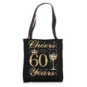 cheers to 60 years, 60th queen’s birthday, 60 years old tote bag