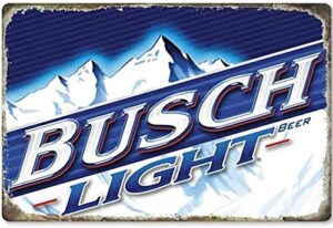 light beer retro busch vintage tin sign metal sign 12x8 inch easy mounting,outdoor/indoor use