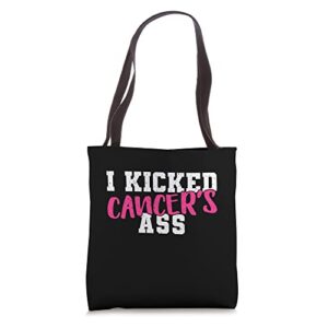 i kicked cancers ass breast cancer survivor tote bag