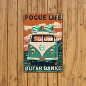 Youshentin Tin Sign, Outer Tin Sign, Outer Banks Pogue Life ，retro Tin Sign Tin Sign Welcome To White