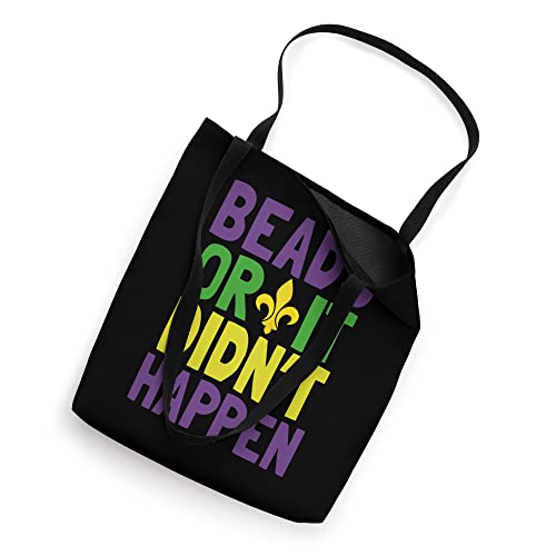 Beads Or It Didn't Happen | Mardi Gras Tote Bag