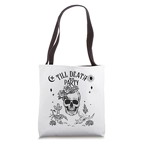 Bride or Die Till Death Do Us Party Gothic Bachelorette Gift Tote Bag