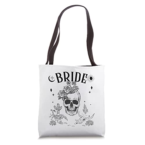 Bride or Die Till Death Do Us Party Gothic Bachelorette Gift Tote Bag