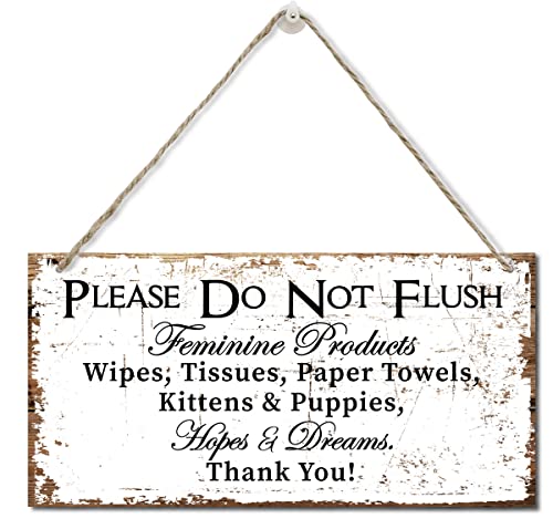 Please Do Not Flush Feminine Products Wall Decor Sign, Hopes & Dreams, Printed Wood Plaque Sign, Hanging Bathroom Signs, Funny Wall Decor For Toilet, Farmhouse Bathroom Decor Wall Art Sign 12" x 6"