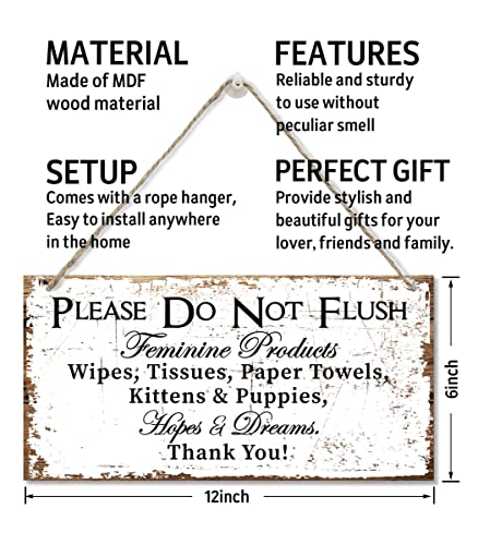 Please Do Not Flush Feminine Products Wall Decor Sign, Hopes & Dreams, Printed Wood Plaque Sign, Hanging Bathroom Signs, Funny Wall Decor For Toilet, Farmhouse Bathroom Decor Wall Art Sign 12" x 6"