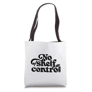 no shelf control tote bag