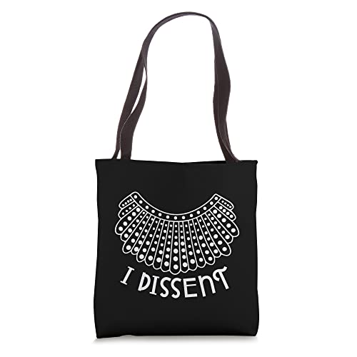 I Dissent Quote Protect Women's Rights I Dissent Collar RBG Tote Bag