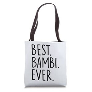 best bambi ever tote bag