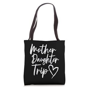 mother daughter trip vacation mom daughter travel tote bag