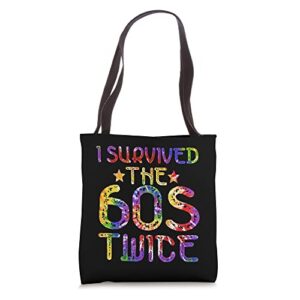 i survived the sixties 60s twice tie dye 70th birthday tote bag