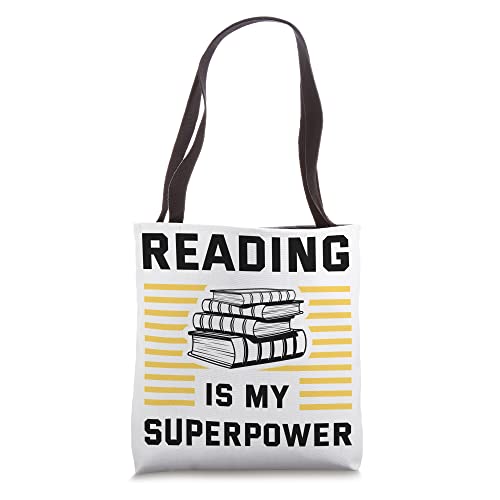 Reading Is My Super Power Reader Books Novel Lecture Book Tote Bag