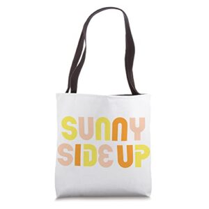 sunny side up! colorful & cute typography & funny saying tote bag