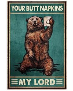 bear metal tin sign brown bear and toilet paper funny poster cafe living room kitchen bathroom home art wall decor plaque gift