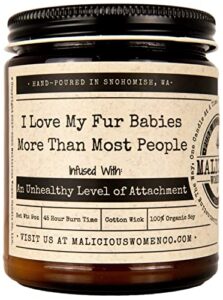 malicious women candle co – i love my fur babies more than most people, all-natural soy candle, 9 oz (frooty loops)