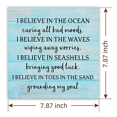 I Believe in The Ocean Curing All Bad Moods, I Believe in The Waves Washing Away Worries - 7.87" X 7.87" Family Wood Sign, Beach Bathroom, Bedroom Gift, Beach Classroom Gift, Ocean Gift, Sea Gift