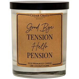 retirement gifts for women 2023 – goodbye tension, hello pension – happy retirement candle, funny retirement gifts for friends, teacher gifts for women, retired going away, goodbye gift for coworker
