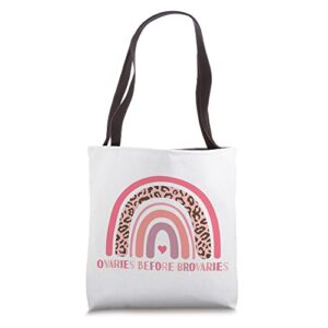 ovaries before brovaries galentines single awareness day gal tote bag