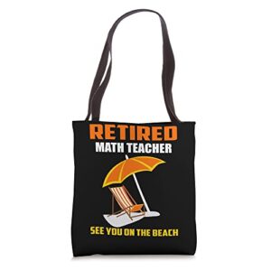 retired math teacher retirement gifts tote bag