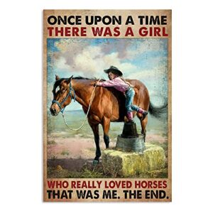 once upon a time there was a girl who really loved horses poster, horse girl poster, little girl and horse poster metal tin sign vintage retro wall decor art 5.5x8inch