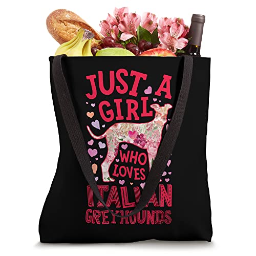 Italian Greyhound Just A Girl Who Loves Dog Flower Floral Tote Bag