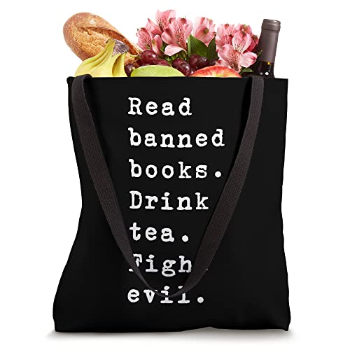 Read Banned Books Drink Tea Fight Evil Book Reading Lover Tote Bag