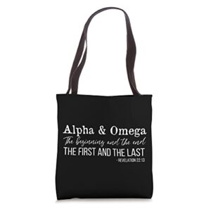 alpha & omega beginning and end – revelation 22 13 verse tote bag