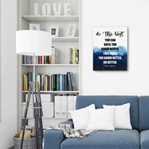 Inspirational Quotes Canvas Wall Art, Maya Angelou Quotes Wall Sign- Do the Best You Can Until You Know Better Inspirational Wall Art, Motivational Print Poster, Gift for Home and Office Decor 12x15