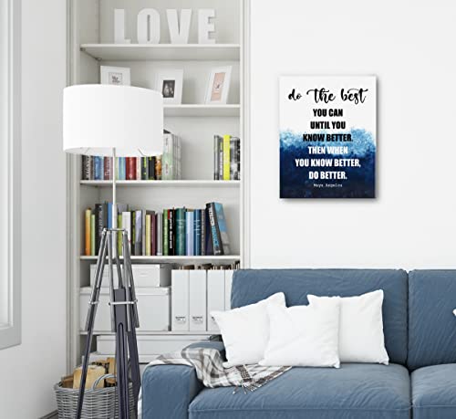 Inspirational Quotes Canvas Wall Art, Maya Angelou Quotes Wall Sign- Do the Best You Can Until You Know Better Inspirational Wall Art, Motivational Print Poster, Gift for Home and Office Decor 12x15