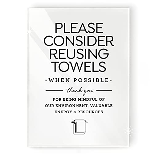 4x6 Inch Please Reuse Towels, Designer Sign ~ Ready to Stick, Lean or Frame